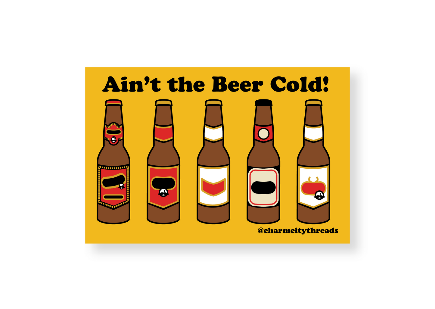 'Aint the Beer Cold' National Bohemian inspired Postcard